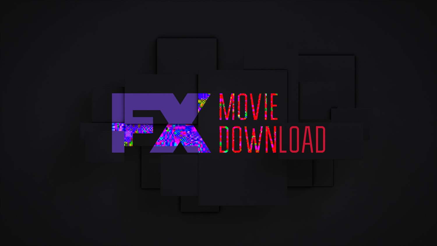 FX Movie Download ALT