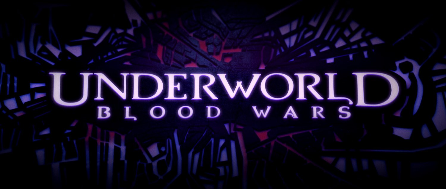 Underworld Blood Wars Concept Titles